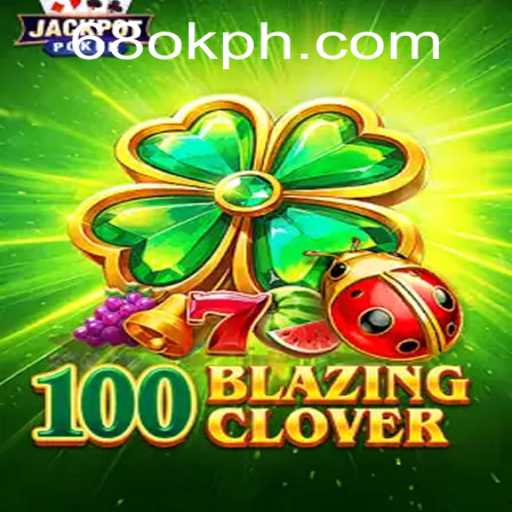Dive into Adventure with 100BlazingClover: The Game Taking the World by Storm
